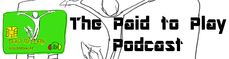 The Paid to Play Podcast