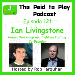 Ian Livingstone, Games Workshop and Fighting Fantasy Co-Founder – Episode 121